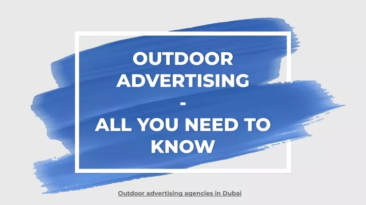 outdoor advertising all you need to know