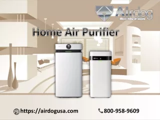 The best Home Air Purifier at Airdog USA