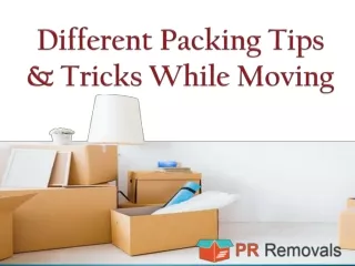 While Moving Different Packing Tips & Tricks