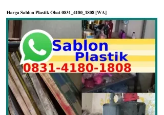 Harga Sablon Plastik Obat 0831•4180•1808{WA}