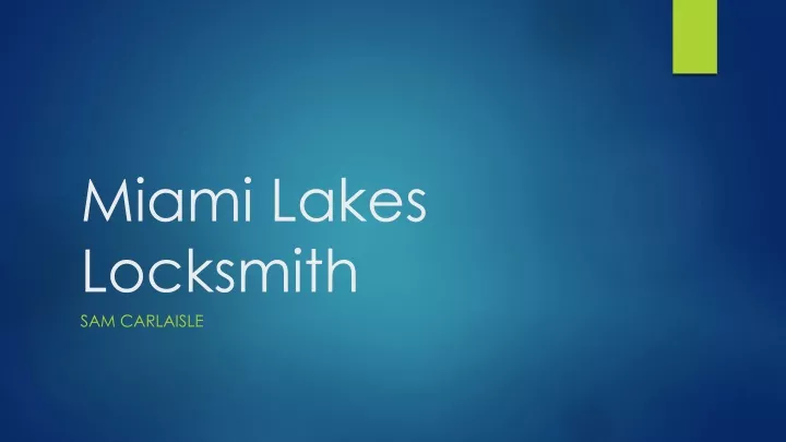 miami lakes locksmith