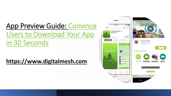 app preview guide convince users to download your app in 30 seconds