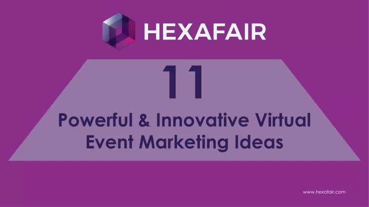 11 powerful innovative virtual event marketing