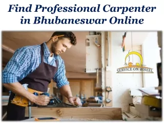 Find Professional Carpenter in Bhubaneswar Online