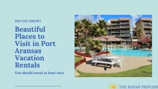 Beautiful places to visit in port aransas vacation rental