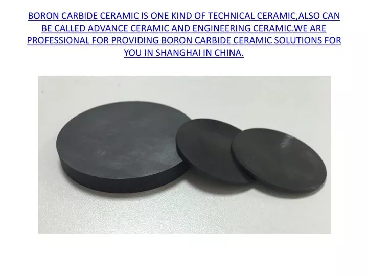 boron carbide ceramic is one kind of technical