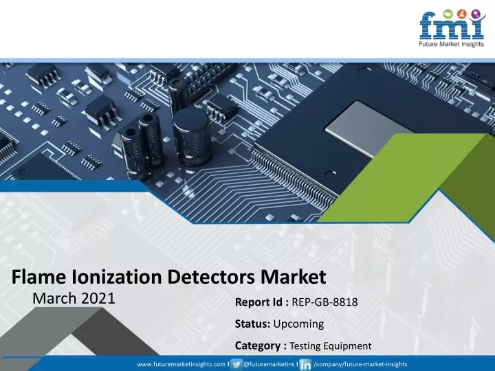 flame ionization detectors market march 2021