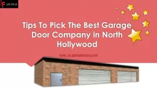 Tips To Pick The Best Garage Door Company in North Hollywood