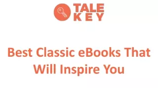 Best Classic eBooks That Will Inspire You