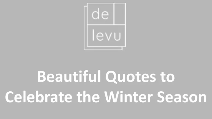 beautiful quotes to celebrate the winter season
