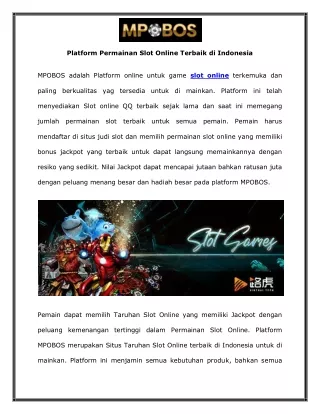 Platform Permainan Slot Online Terbaik di Indonesia