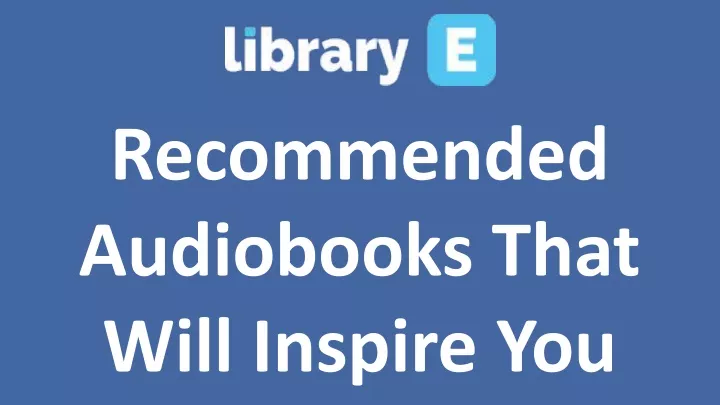 recommended audiobooks that will inspire you