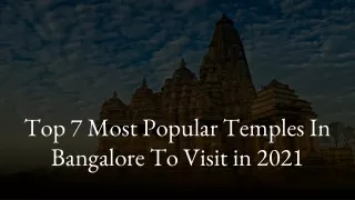 top 7 most popular temples in bangalore to visit in 2021