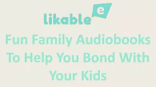 Fun Family Audiobooks To Help You Bond With Your Kids