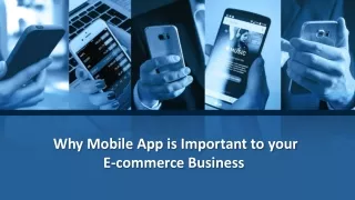 why mobile app is important to your e commerce business