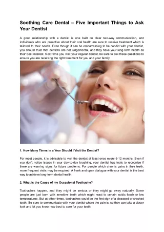 Soothing Care Dental – Five Important Things to Ask Your Dentist