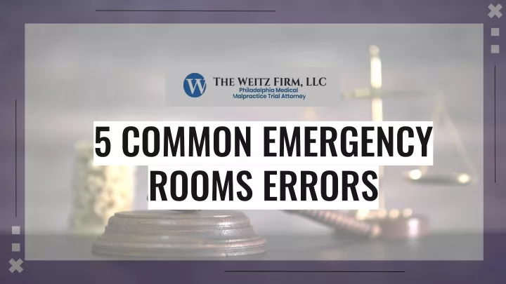 5 common emergency rooms errors