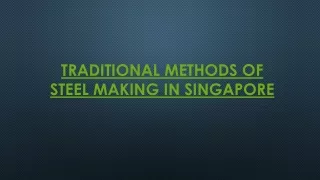 Steel and Steel Making in Singapore