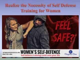Realize the Necessity of Self Defense Training for Women