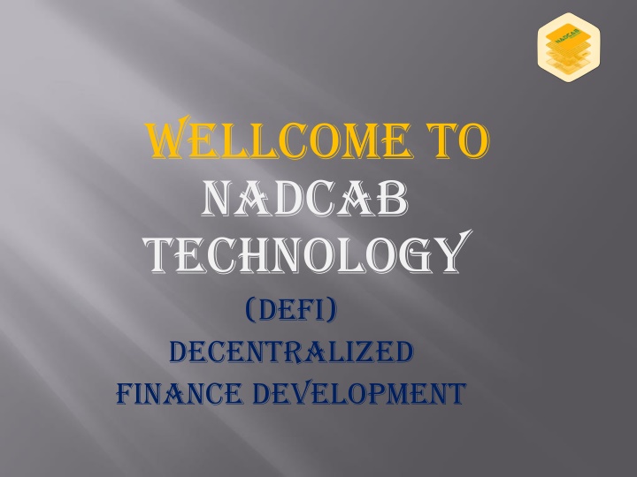 wellcome to nadcab technology defi decentralized