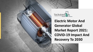 electric motor and generator global market report