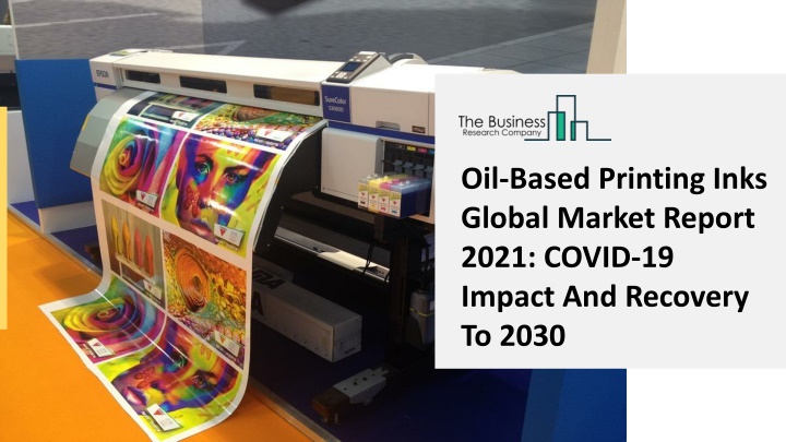 oil based printing inks global market report 2021