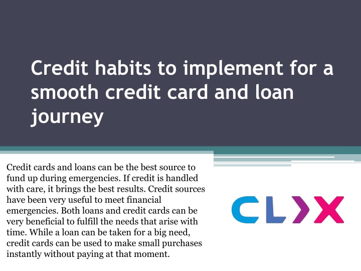 credit habits to implement for a smooth credit card and loan journey