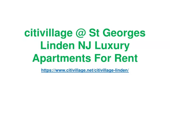 citivillage @ st georges linden nj luxury apartments for rent