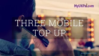 Three Mobile Top Up