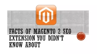 facts of magento 2 seo extension you didn t know about