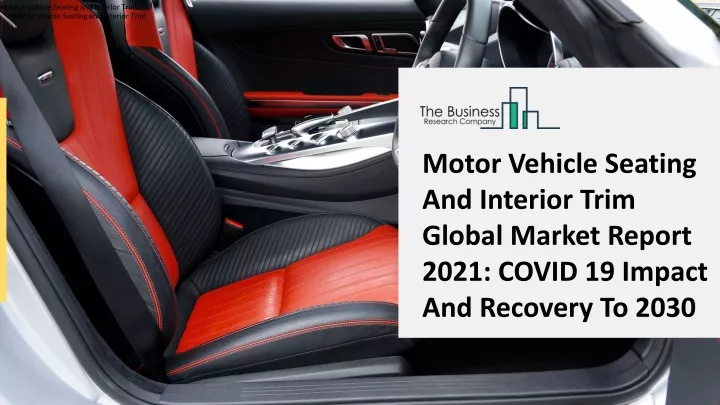 motor vehicle seating and interior trim motor