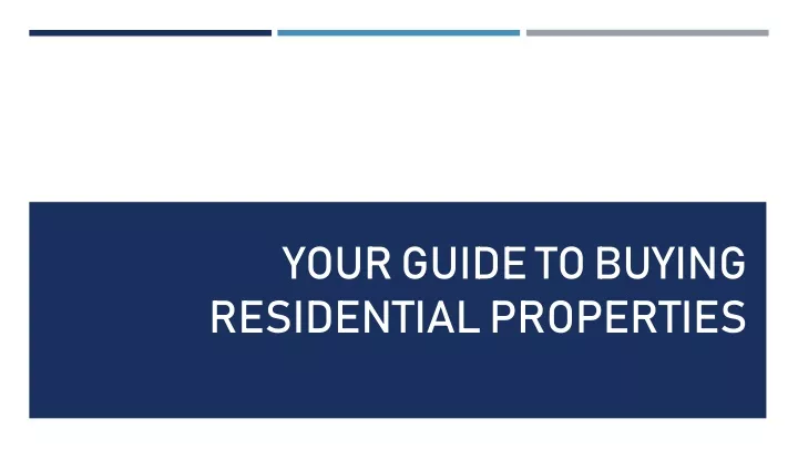 your guide to buying residential properties