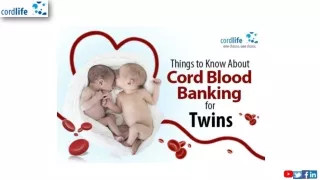 Things to Know About Cord Blood Banking for Twins