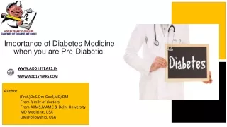 Importance of Diabetes Medicine when you are Pre-Diabetic 