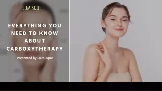 Everything You Need To Know About Carboxytherapy