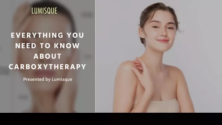 everything you need to know about carboxytherapy