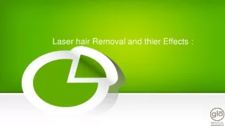 Laser hair Removal and thier Effects