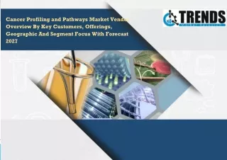 cancer profiling and pathways market vendor
