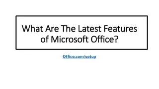 what are the latest features of microsoft office