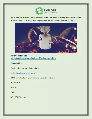 Automatic Electric Coffee Machine with Burr discs | Exploreengineering.in
