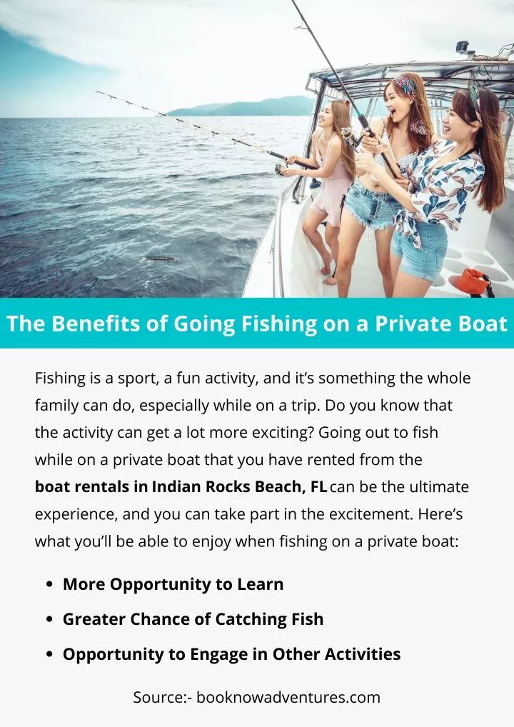 the benefits of going fishing on a private boat