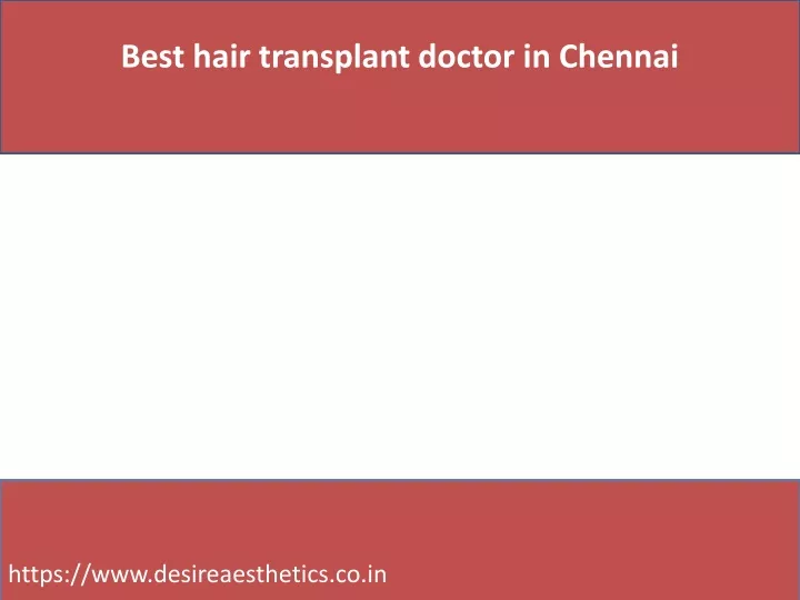 best hair transplant doctor in chennai