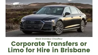 Corporate Transfers or Limo for Hire in Brisbane