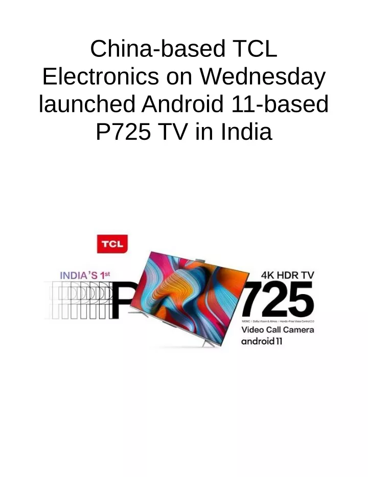 china based tcl electronics on wednesday launched