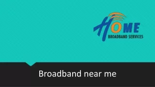 Broadband near me