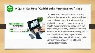 A Quick Guide to "QuickBooks Running Slow" Issue