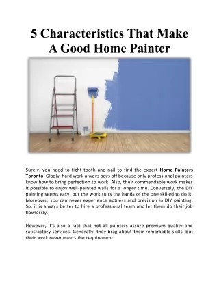 5 Characteristics That Make a Good Home Painter