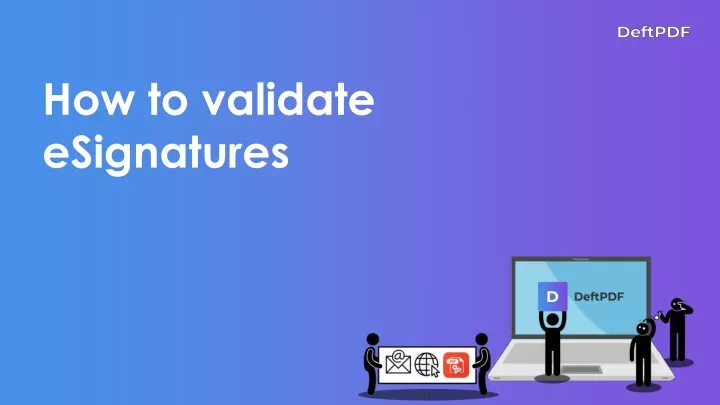 how to validate esignatures