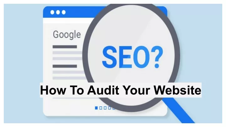 how to audit your website