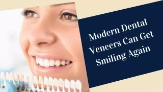Modern Way to Enhance the Smile